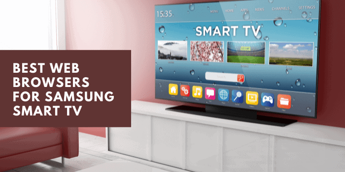 14 mejores navegadores web para Samsung Smart TV 2022
